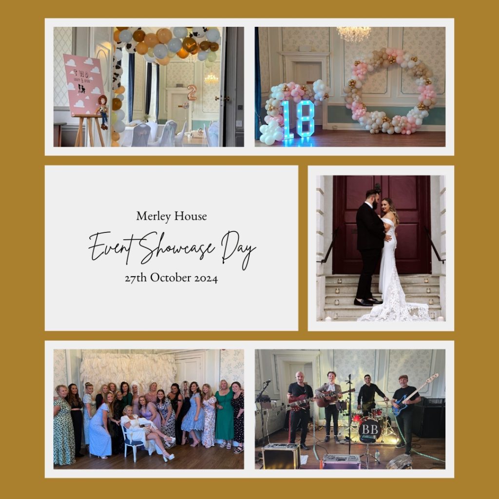 The image is a collage with a pearl gold colored background and several photos arranged in a grid.  Top left: A decorated room with a pink sign on an easel that reads "Party in Progress" and a balloon arch in shades of gold, white, and pink. Top right: A room with a large balloon arrangement in the shape of the number "18" and a circular balloon decoration in similar colors. Center: A text box that reads "Merley House Event Showcase Day 27th October 2024" in elegant script. Middle right: A photo of a couple in wedding attire standing on steps in front of a large red door. The groom is in a black suit, and the bride is in a white gown with a long train. Bottom left: A group photo of women in various dresses, posing together in a room with a feathered backdrop. 
Bottom right: A band performing with instruments, including guitars and drums, with a sign on the drum kit that reads "BB" in a circular logo.